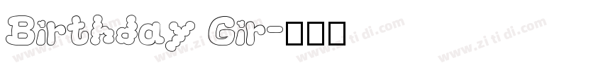 Birthday Gir字体转换